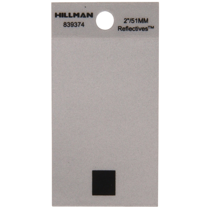 HILLMAN 2 in. Reflective Black Vinyl Self-Adhesive Special Character Period 1 pc