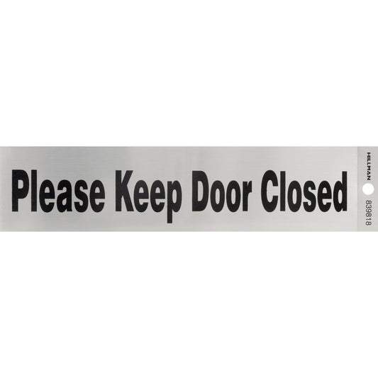 HILLMAN English Silver Informational Sign 2 in. H X 8 in. W